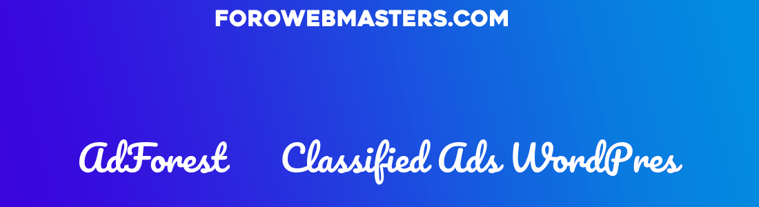 AdForest – Classified Ads WordPres