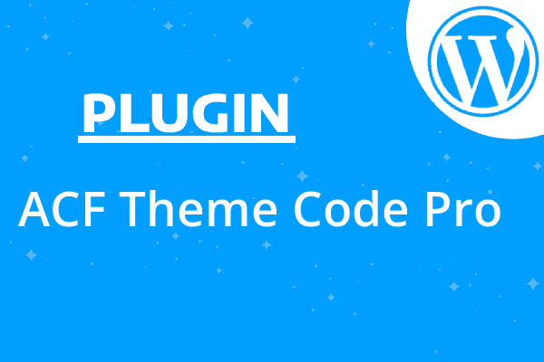 ACF Theme Code Pro