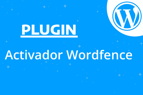 Activador Wordfence