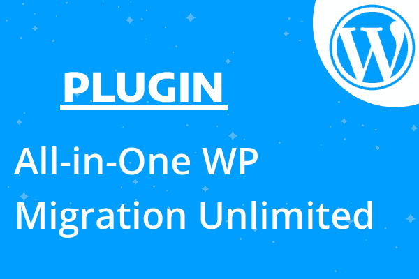 All-in-One WP Migration Unlimited
