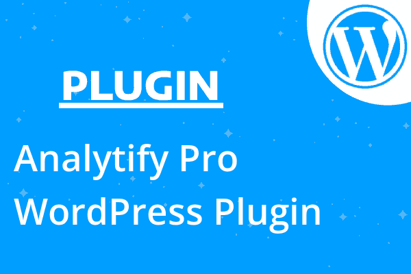 Analytify Pro WordPress Plugin