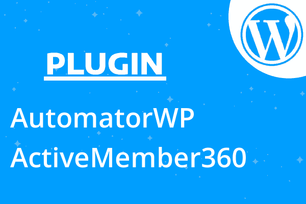 AutomatorWP – ActiveMember360