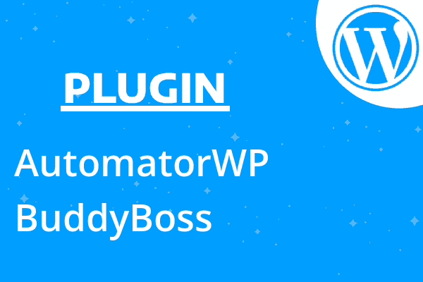 AutomatorWP – BuddyBoss