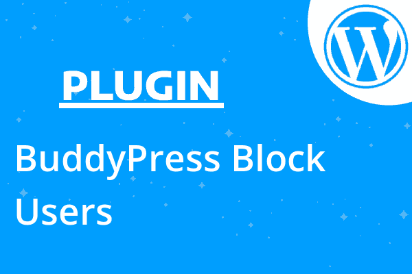 BuddyPress Block Users