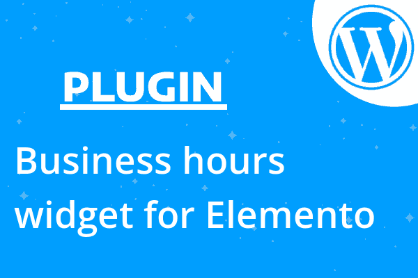 Business hours widget for Elemento