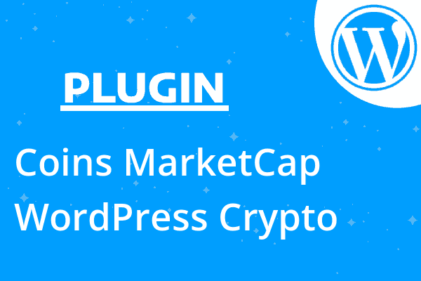 Coins MarketCap – WordPress Crypto