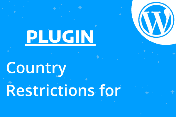 Country Restrictions for WooCommer