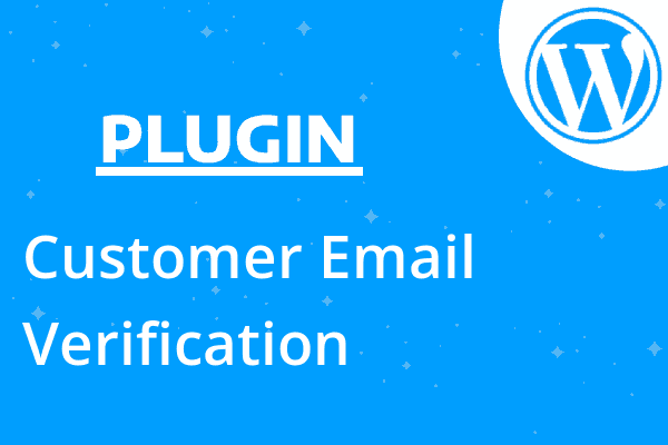 Customer Email Verification