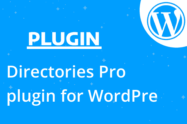 Directories Pro plugin for WordPre
