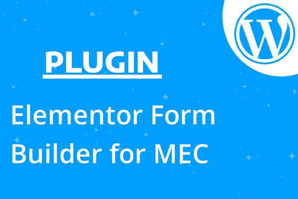 Elementor Form Builder for MEC