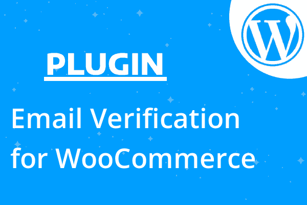 Email Verification for WooCommerce