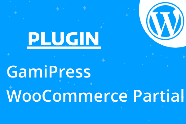GamiPress – WooCommerce Partial