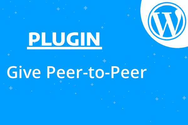 Give Peer-to-Peer