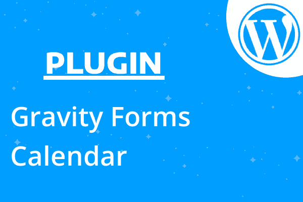 Gravity Forms Calendar