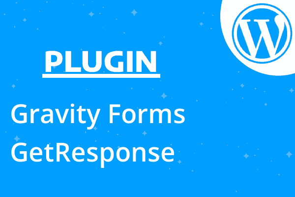 Gravity Forms GetResponse