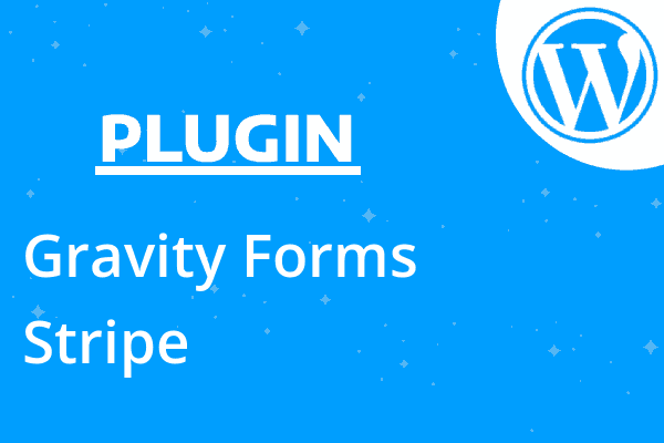 Gravity Forms Stripe