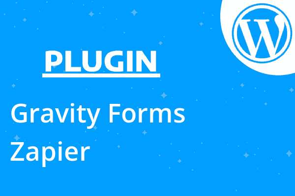 Gravity Forms Zapier