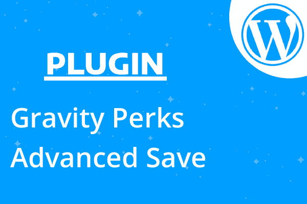 Gravity Perks Advanced Save & Con