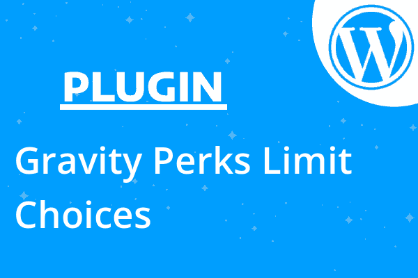 Gravity Perks Limit Choices