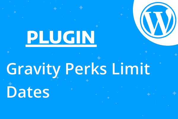 Gravity Perks Limit Dates