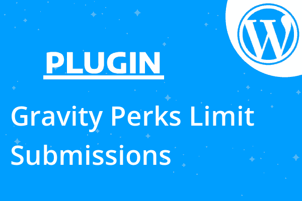 Gravity Perks Limit Submissions