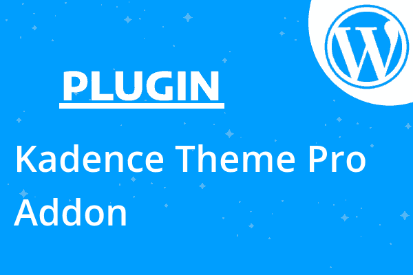 Kadence Theme Pro Addon
