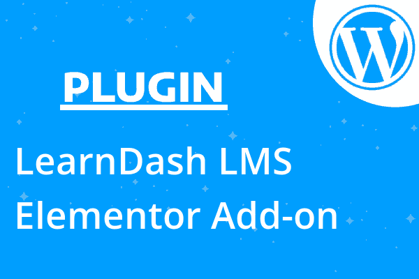 LearnDash LMS Elementor Add-on