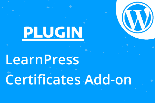 LearnPress Certificates Add-on