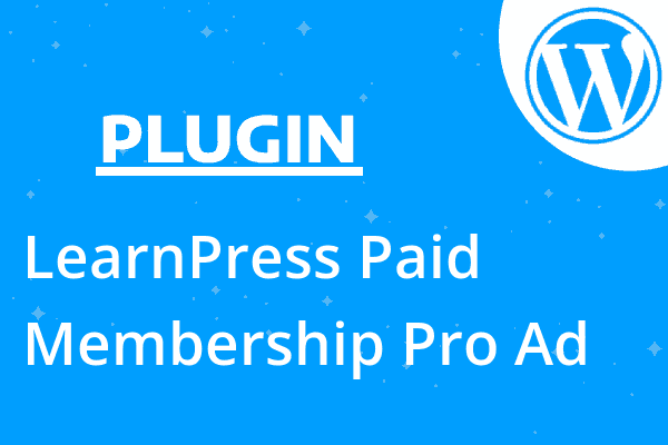 LearnPress Paid Membership Pro Ad
