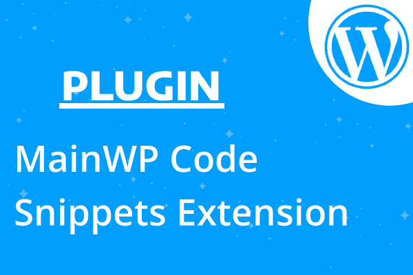 MainWP Code Snippets Extension