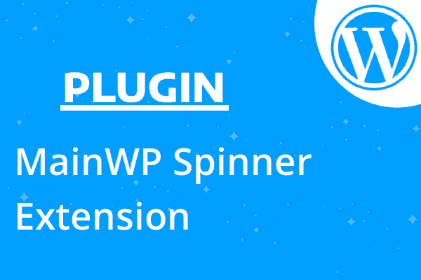 MainWP Spinner Extension