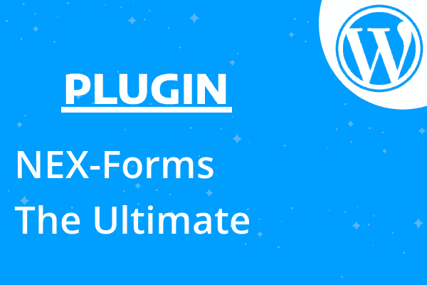 NEX-Forms – The Ultimate WordPress