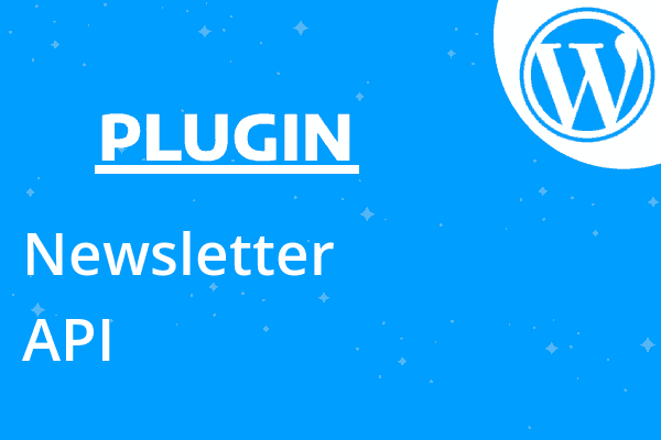 Newsletter – API