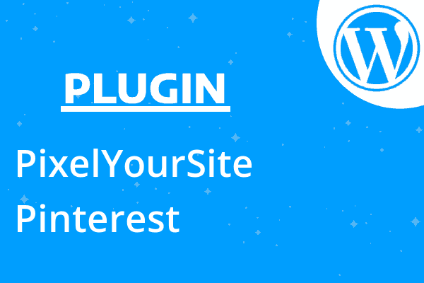 PixelYourSite Pinterest