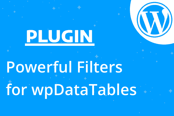 Powerful Filters for wpDataTables