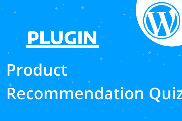 Product Recommendation Quiz for Wo