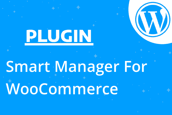 Smart Manager For WooCommerce
