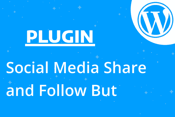 Social Media Share and Follow But