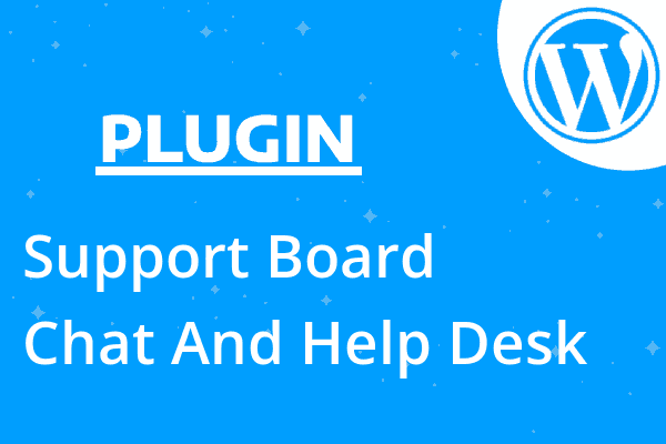 Support Board – Chat And Help Desk