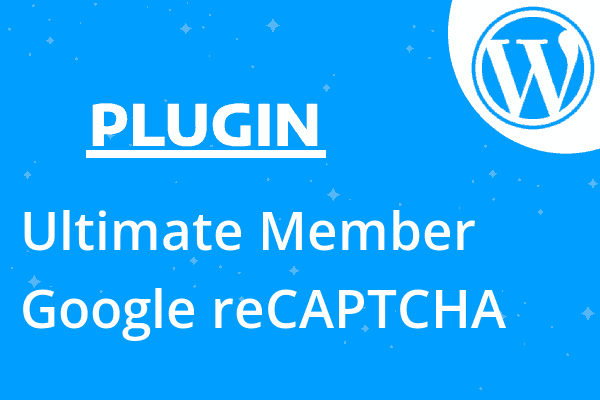 Ultimate Member – Google reCAPTCHA