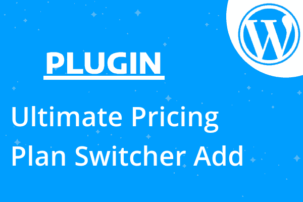 Ultimate Pricing Plan Switcher Add