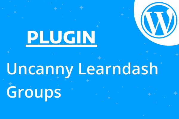 Uncanny Learndash Groups
