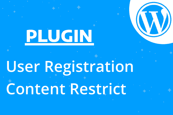 User Registration Content Restrict