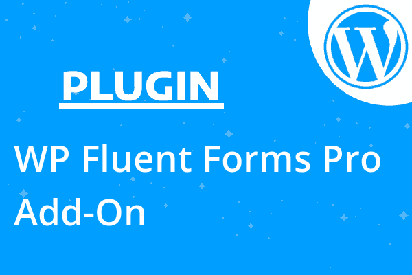 WP Fluent Forms Pro Add-On