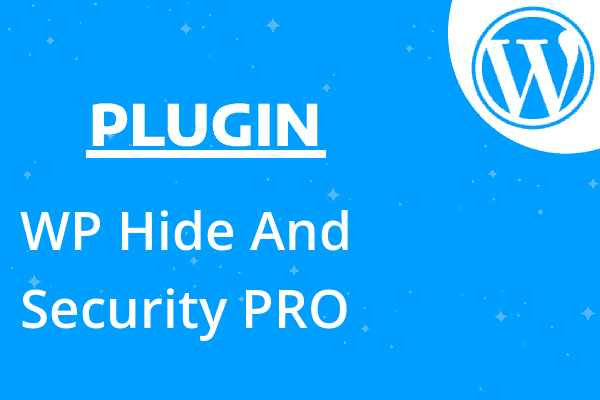 WP Hide And Security PRO