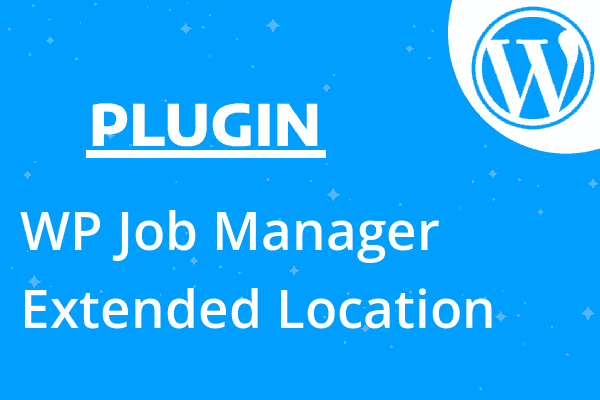 WP Job Manager Extended Location