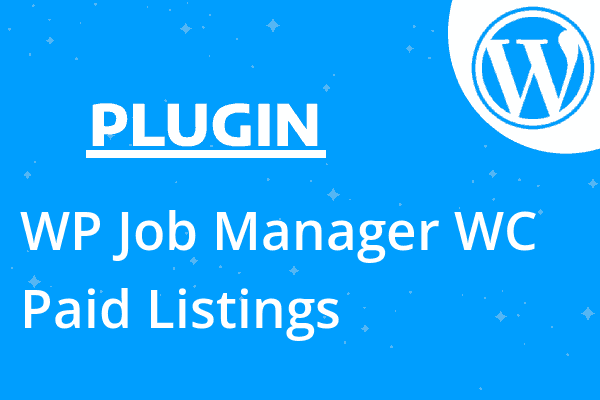 WP Job Manager WC Paid Listings