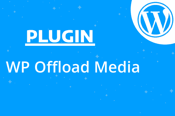 WP Offload Media