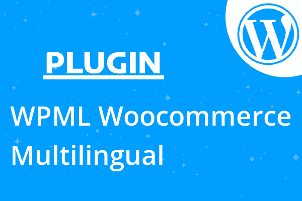 WPML Woocommerce Multilingual