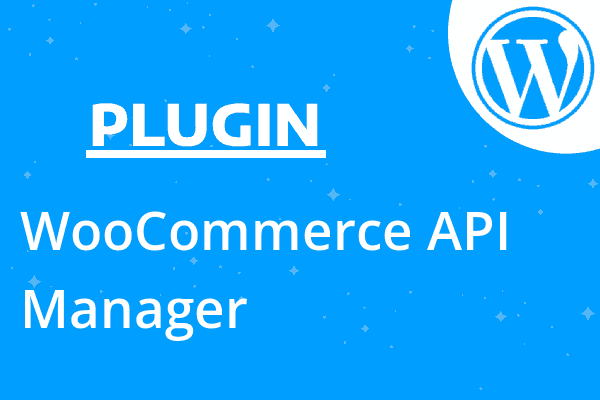 WooCommerce API Manager